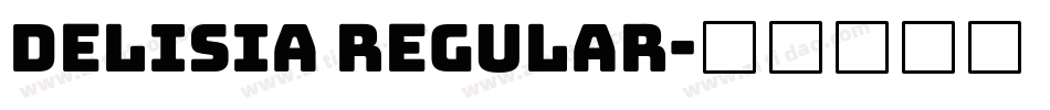 Delisia Regular字体转换